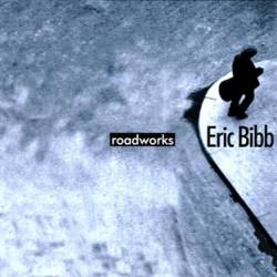 Eric Bibb : Roadworks